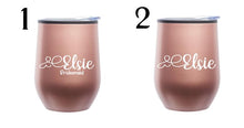 Load image into Gallery viewer, Personalized Bridesmaid Tumblers, Stainless Steel Wine Glass, Bachelorette Party Favors, Bridal Party Gift Ideas